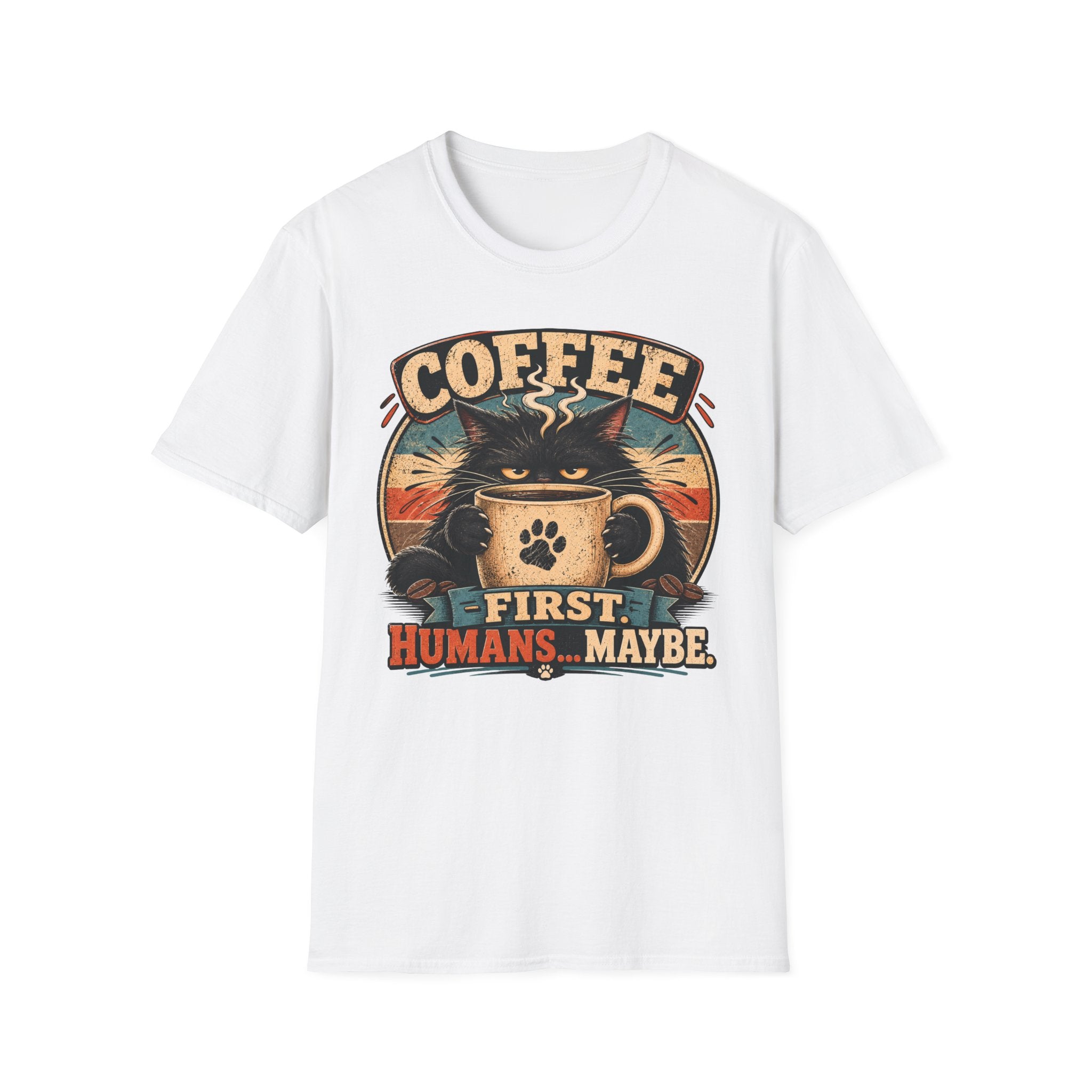 Coffee Cat T-Shirt — "Coffee First, Humans... Maybe" Retro Cat Lover Tee