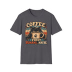 Coffee Cat T-Shirt — "Coffee First, Humans... Maybe" Retro Cat Lover Tee