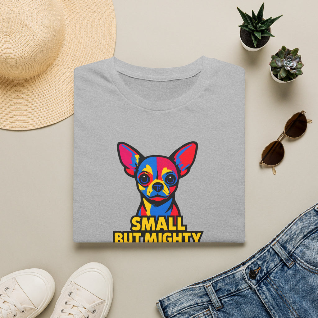 Small But Mighty T-Shirt